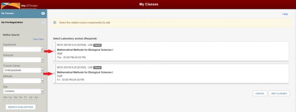 To select the lab or discussion, click on the radio button to the left of the class description